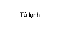 Tủ lạnh